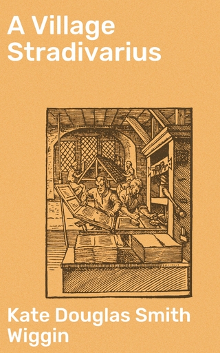 A Village Stradivarius