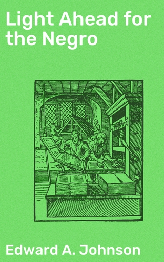 Light Ahead for the Negro