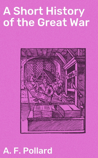 A Short History of the Great War