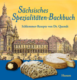 S&auml;chsisches Spezialit&auml;ten-Backbuch - J&uuml;rgen Helfricht