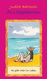 ALLtags-Karten - Es gibt Meer im Leben