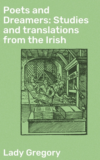 Poets and Dreamers: Studies and translations from the Irish