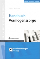 Handbuch Verm&ouml;genssorge - Alexandra Neumann, Sybille Meier