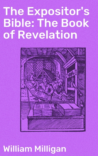 The Expositor's Bible: The Book of Revelation