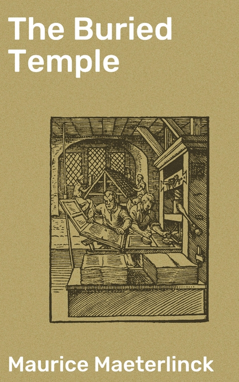 The Buried Temple - Maurice Maeterlinck