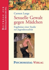 Sexuelle Gewalt gegen M&auml;dchen - Carmen Lange