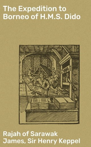 The Expedition to Borneo of H.M.S. Dido