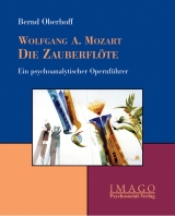 Wolfgang A. Mozart: Die Zauberfl&ouml;te - Bernd Oberhoff