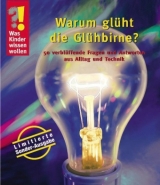 Warum gl&uuml;ht die Gl&uuml;hbirne?