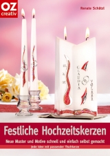 Festliche Hochzeitskerzen - Renate Sch&auml;tzl