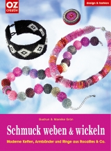 Schmuck weben & wickeln - Gudrun Gr&uuml;n, Mareike Gr&uuml;n