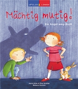 M&auml;chtig mutig! - Astrid Hille, Dina Sch&auml;fer