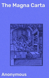 The Magna Carta -  Anonymous
