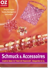 Schmuck & Accessoires - Margret Tremer, Sandra Baumgartner