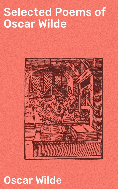 Selected Poems of Oscar Wilde - Oscar Wilde