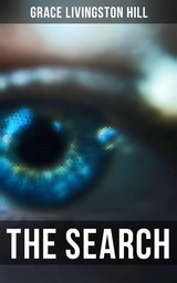 The Search - Grace Livingston Hill