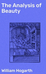 The Analysis of Beauty - William Hogarth