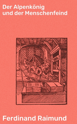 Der Alpenkönig und der Menschenfeind