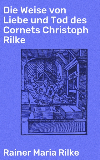 Die Weise von Liebe und Tod des Cornets Christoph Rilke