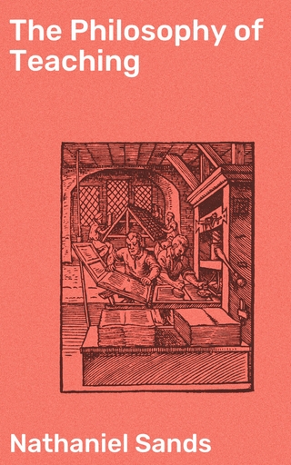 The Philosophy of Teaching