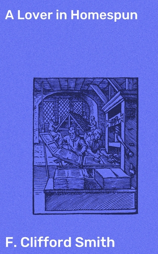 A Lover in Homespun
