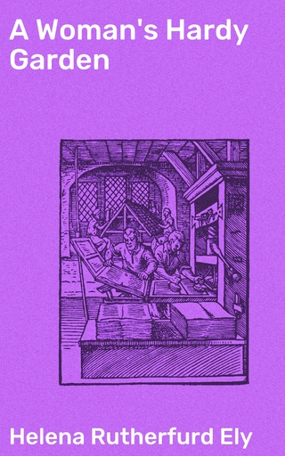 A Woman's Hardy Garden