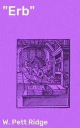 "Erb" - W. Pett Ridge