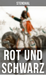 Rot und Schwarz -  Stendhal