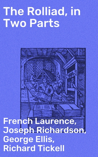 The Rolliad, in Two Parts