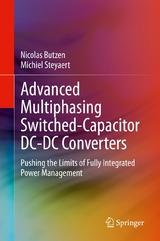 Advanced Multiphasing Switched-Capacitor DC-DC Converters - Nicolas Butzen, Michiel Steyaert