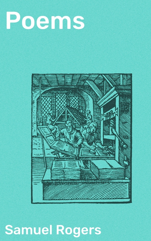 Poems - Samuel Rogers