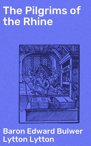 The Pilgrims of the Rhine