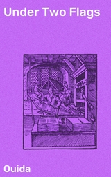 Under Two Flags -  Ouida