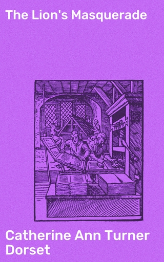 The Lion's Masquerade