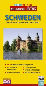 Schweden - Mit Inseln &Ouml;land und Gotland - Werner Rau