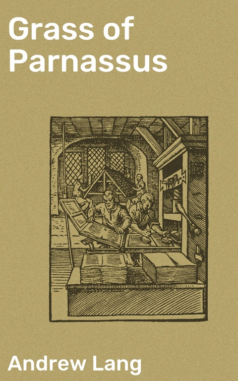 Grass of Parnassus - Andrew Lang