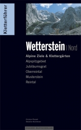 Kletterf&uuml;hrer Wetterstein Band Nord - Christian Pfanzelt