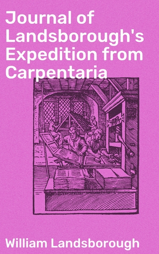 Journal of Landsborough's Expedition from Carpentaria