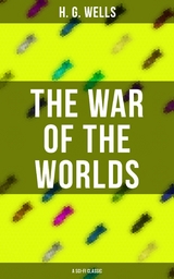 The War of The Worlds (A Sci-Fi Classic) -  H. G. Wells