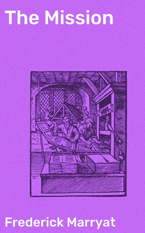 The Mission - Frederick Marryat