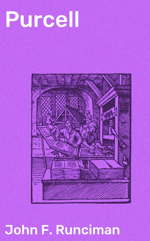 Purcell - John F. Runciman
