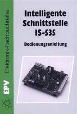 Bedienungsanleitung f&uuml;r die Intelligente Schnittstelle IS-535 - Thomas Amann
