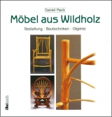 M&ouml;bel aus Wildholz - Daniel Mack