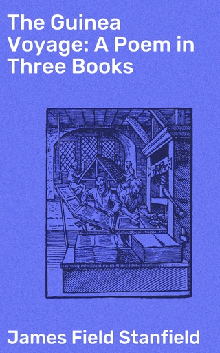 The Guinea Voyage: A Poem in Three Books