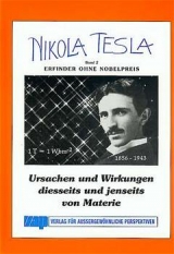Nikola Tesla - Freie Energie / Nikola Tesla - Erfinder ohne Nobelpreis
