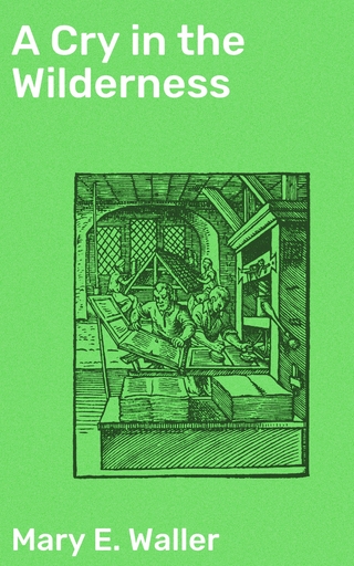 A Cry in the Wilderness