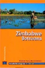 Zimbabwe - Botswana - Friedrich K&ouml;the, Daniela Schetar-K&ouml;the