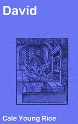 David - Cale Young Rice