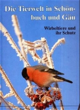 Die Tierwelt in Sch&ouml;nbuch und G&auml;u - 