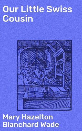 Our Little Swiss Cousin